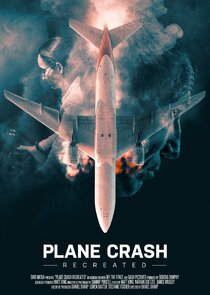 Plane Crash Recreated Ne Zaman?'