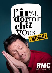 J'irai dormir chez vous L'intégrale Ne Zaman?'