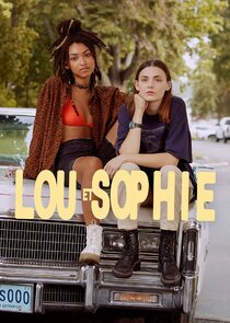 Lou et Sophie Ne Zaman?'