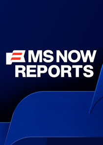 MS NOW Reports Ne Zaman?'
