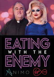 Eating with the Enemy Ne Zaman?'