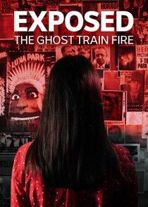 Exposed: The Ghost Train Fire Ne Zaman?'
