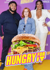 Hungry for It Ne Zaman?'