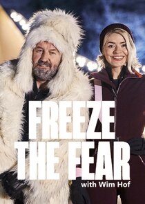 Freeze the Fear with Wim Hof Ne Zaman?'