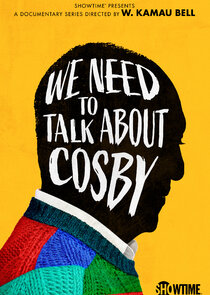 We Need to Talk About Cosby Ne Zaman?'