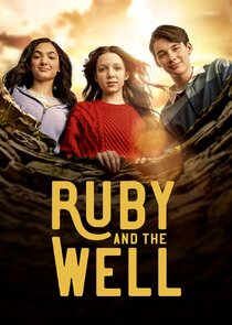 Ruby and the Well Ne Zaman?'