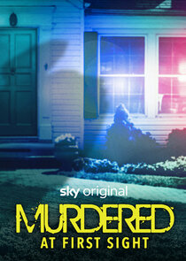 Murdered at First Sight Ne Zaman?'