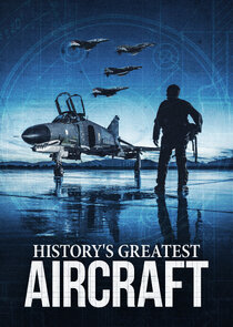 History's Greatest Aircraft Ne Zaman?'