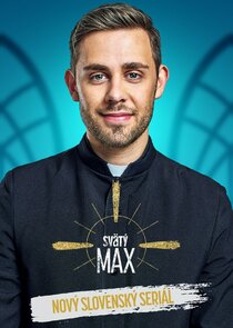 Svätý Max Ne Zaman?'