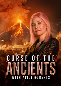 Curse of the Ancients with Alice Roberts Ne Zaman?'