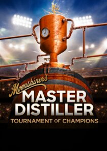 Moonshiners: Master Distiller Tournament of Champions Ne Zaman?'