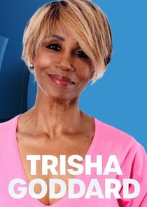 Trisha Goddard Ne Zaman?'