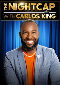 The Nightcap with Carlos King Ne Zaman?'