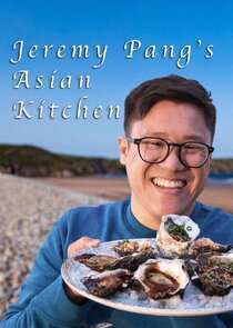 Jeremy Pang's Asian Kitchen Ne Zaman?'