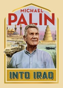 Michael Palin: Into Iraq Ne Zaman?'