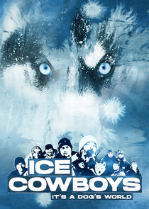 Ice Cowboys Ne Zaman?'