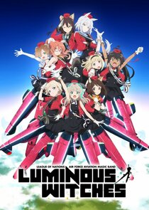 League of Nations Air Force Aviation Magic Band Luminous Witches Ne Zaman?'