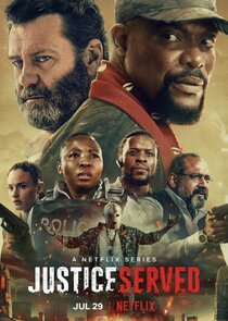 Justice Served Ne Zaman?'