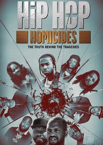 Hip Hop Homicides Ne Zaman?'