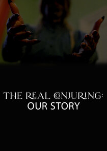 The Real Conjuring: Our Story Ne Zaman?'