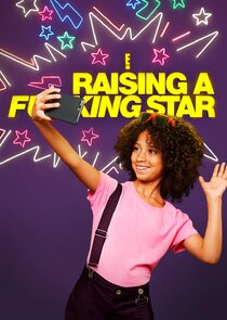 Raising a F***ing Star Ne Zaman?'