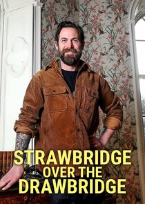 Strawbridge Over the Drawbridge Ne Zaman?'