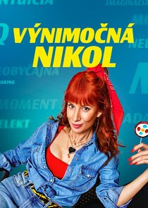 Výnimočná Nikol Ne Zaman?'