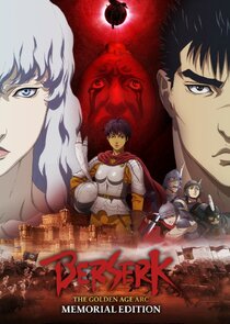 Berserk: The Golden Age Arc - Memorial Edition Ne Zaman?'