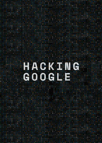 Hacking Google Ne Zaman?'