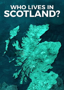 Who Lives in Scotland? Ne Zaman?'