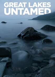 Great Lakes Untamed Ne Zaman?'