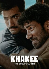 Khakee: The Bihar Chapter Ne Zaman?'