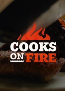 Cooks on Fire Ne Zaman?'