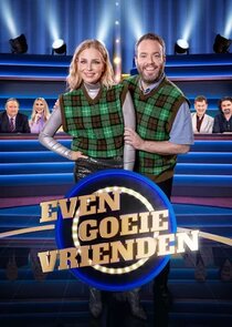 Even goeie vrienden Ne Zaman?'