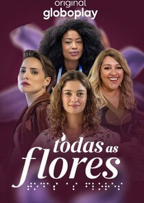Todas as Flores Ne Zaman?'