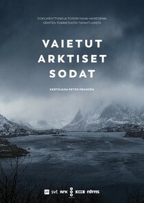 Vaietut arktiset sodat Ne Zaman?'