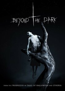 Beyond the Dark Ne Zaman?'