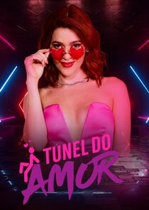Túnel do Amor 3.Sezon 2.Bölüm Ne Zaman?