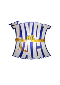 Život na vagi Ne Zaman?'