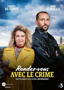 Rendez-vous avec le crime Ne Zaman?'