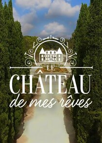 Le château de mes rêves Ne Zaman?'