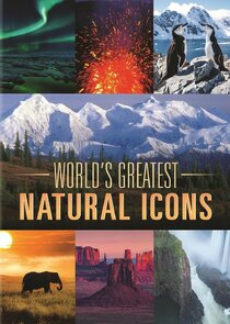 World's Greatest Natural Icons Ne Zaman?'