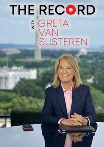 The Record with Greta Van Susteren Ne Zaman?'