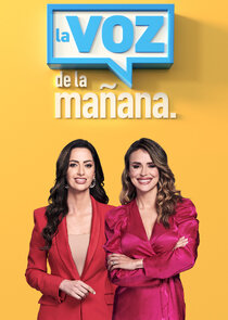 La Voz de la Mañana Ne Zaman?'