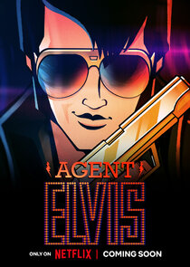Agent Elvis Ne Zaman?'