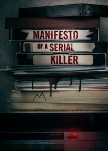 Manifesto of a Serial Killer Ne Zaman?'