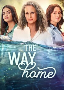 The Way Home Ne Zaman?'