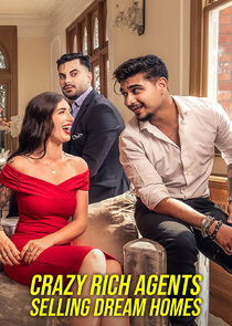 Crazy Rich Agents: Selling Dream Homes Ne Zaman?'