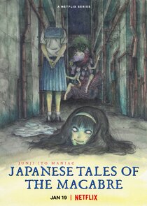 Junji Ito Maniac: Japanese Tales of the Macabre Ne Zaman?'
