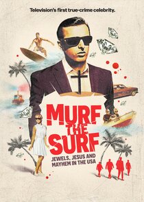 Murf the Surf: Jewels, Jesus, and Mayhem in the USA Ne Zaman?'